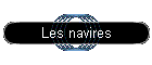 Les navires