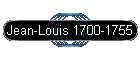 Jean-Louis 1700-1755