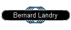 Bernard Landry