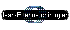 Jean-�tienne chirurgien