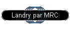 Landry par MRC