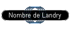 Nombre de Landry