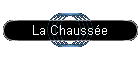 La Chausse